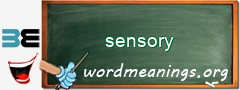 WordMeaning blackboard for sensory